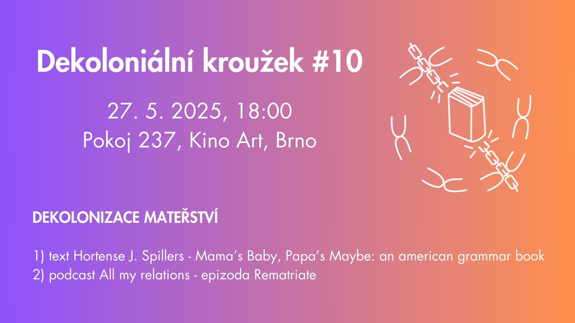 Dekoloniální kroužek #10: dekolonizace mateřství (decolonizing motherhood)