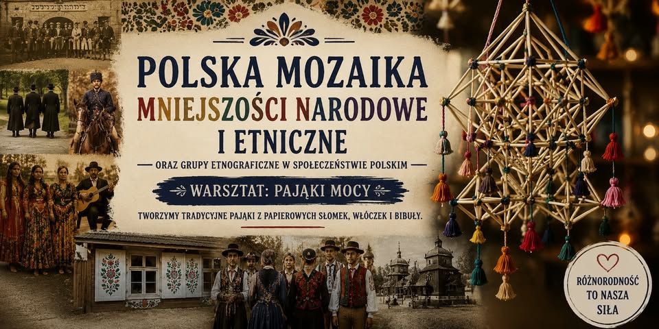 Spotkanie oraz warsztaty z dofinansowaniem: Polska mozaika etniczna
