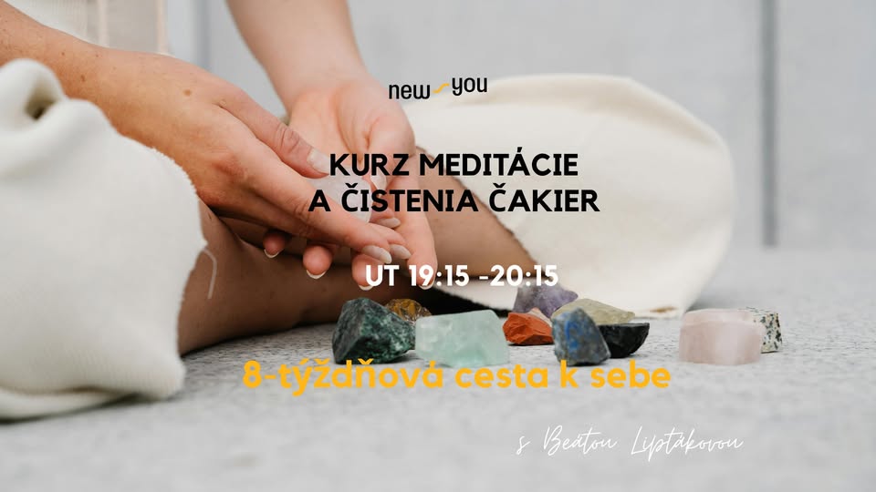 Kurz meditácie a čistenia čakier 8-týždňová cesta k sebe