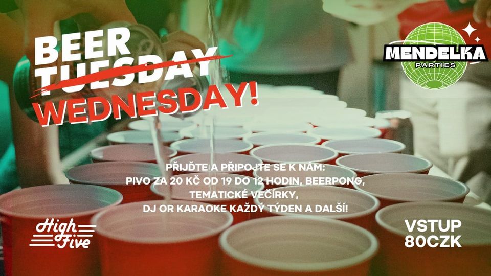 🍻 BeerWednesday! - 🎤 Karaoke večer - 📍HighFive - 💥 Pivo za 20 Kč