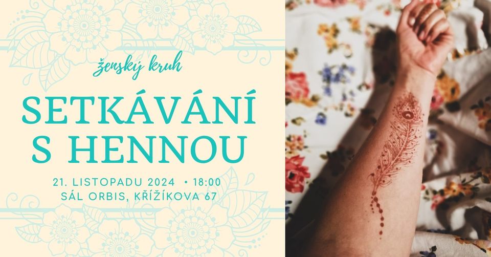Henna ceremonie - ZTIŠENÍ - ženský kruh