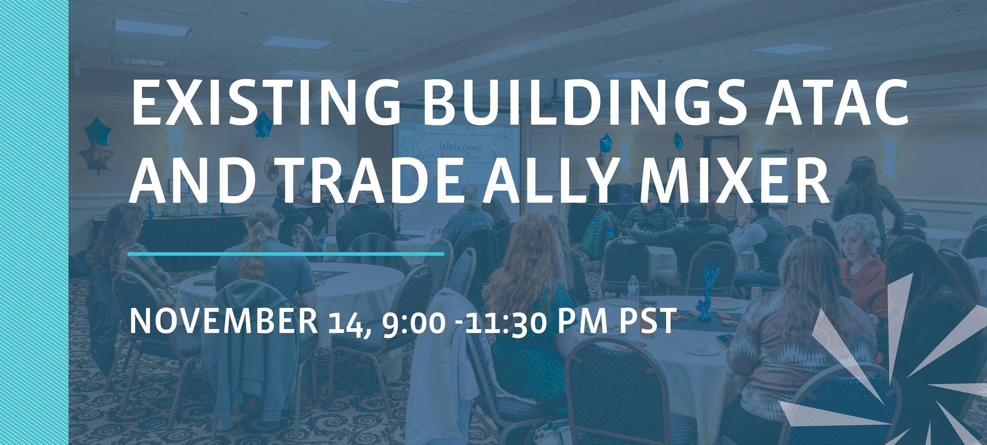 Existing Buildings ATAC & Trade Ally Mixer