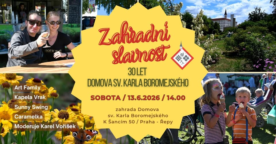 ZAHRADNÍ SLAVNOST 30 LET DOMOVA SV. KARLA BOROMEJSKÉHO