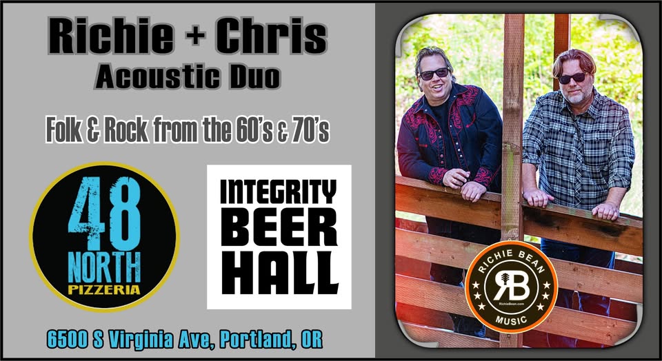 Richie + Chris Acoustic Duo @ 48 North Pizzeria/Integrity Beer Hall