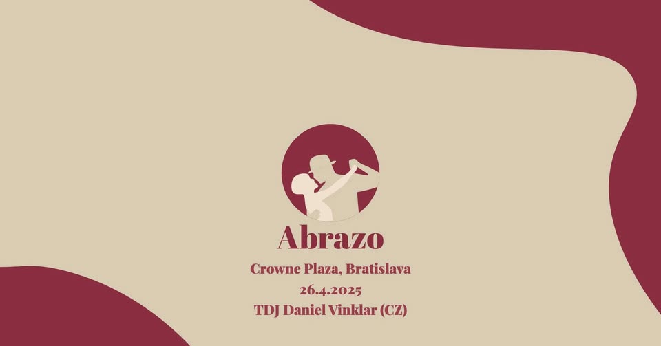 Milonga Abrazo, Crowne Plaza Bratislava 26.04.2025