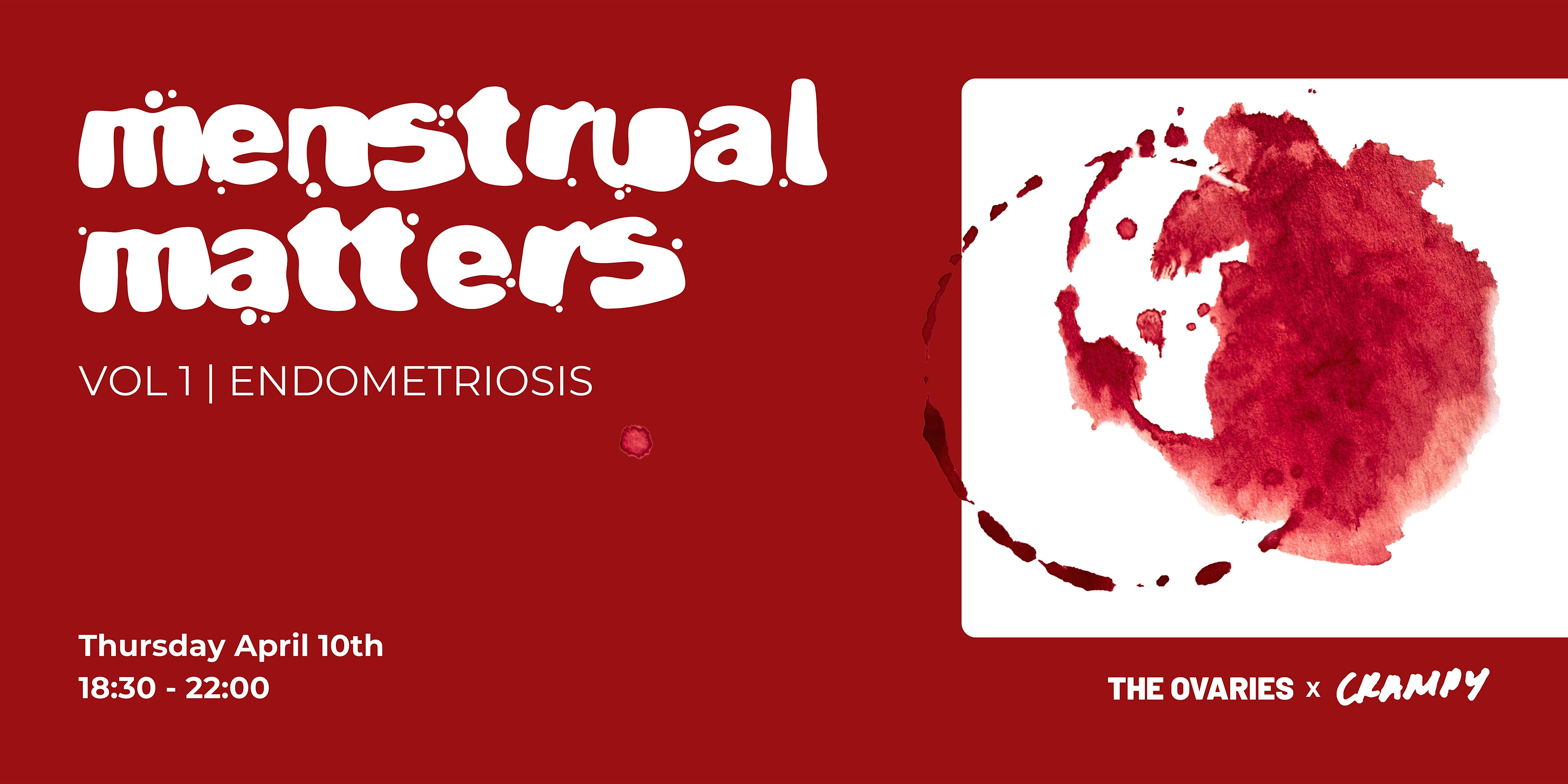 Menstrual Matters - Vol 1 | Endometriosis