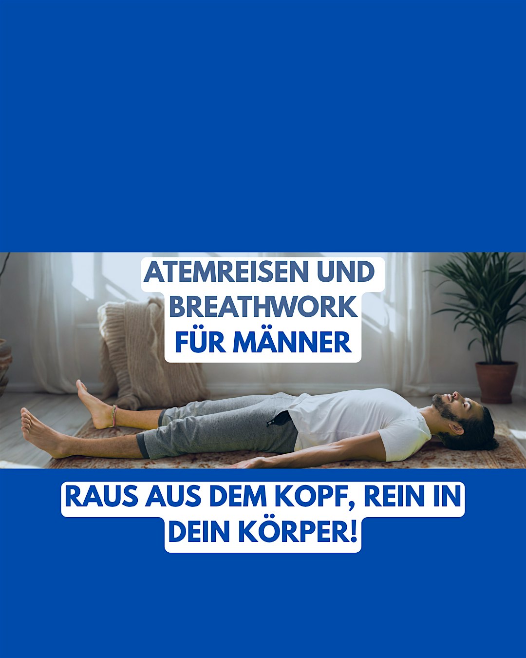 Atemreisen & Breathwork for Men