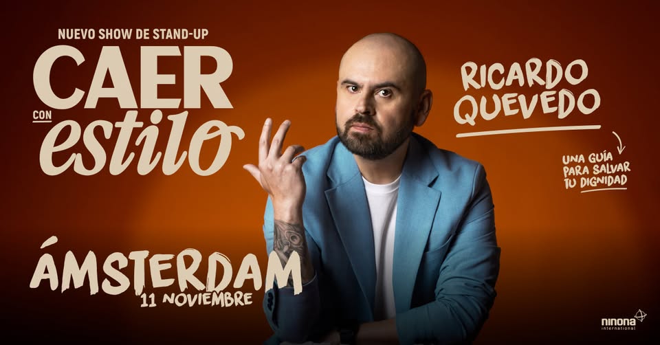 🎭 Ricardo Quevedo en Ámsterdam – Show "Caer con estilo" - 11 de Noviembre