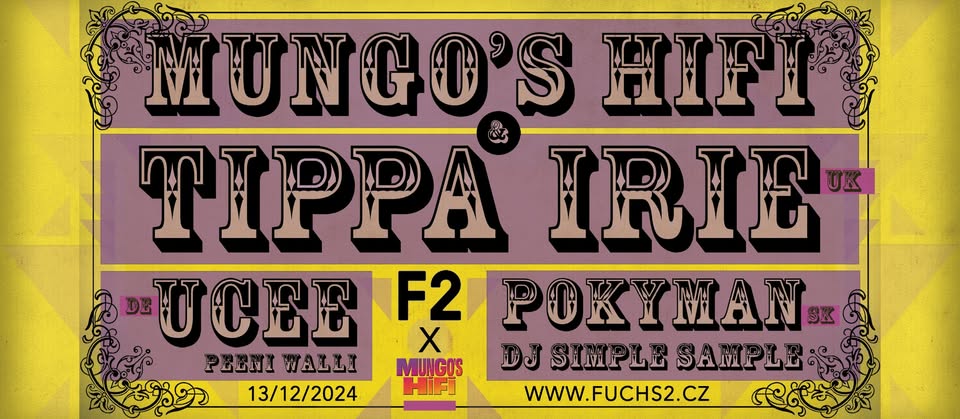F2 x MUNGO'S HI-FI & TIPPA IRIE