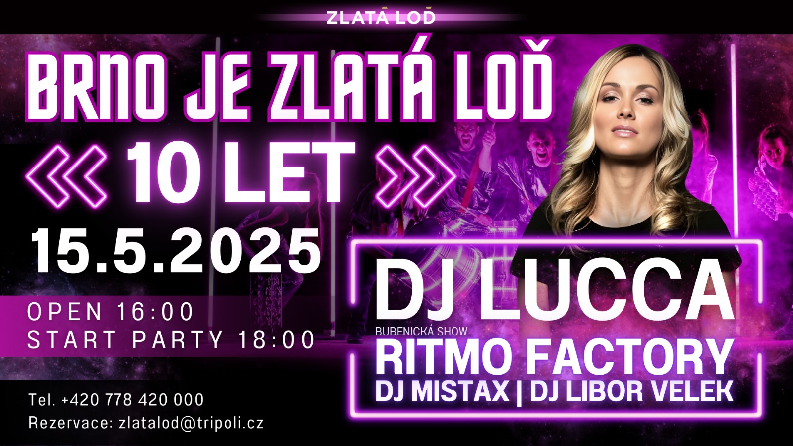 🎉 ZLATÁ LOĎ SLAVÍ 10 LET – A BUDE TO PEKLO! 🔥 💣 | Vstup ZDARMA | Čtvrtek 15.5. | nám. Svobody