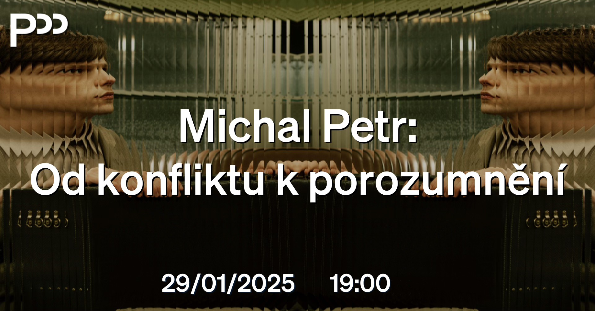 Michal Petr: Od konfliktu k porozumnění