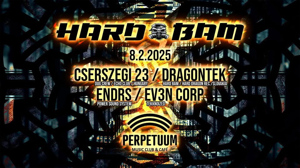 Hard Bam - club Perpetuum - 8.2.2025