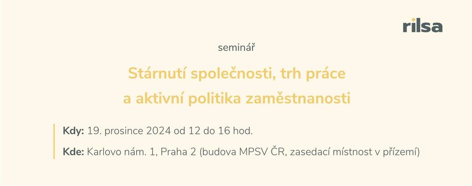Stárnutí společnosti, trh práce a aktivní politika zaměstnanosti | seminář