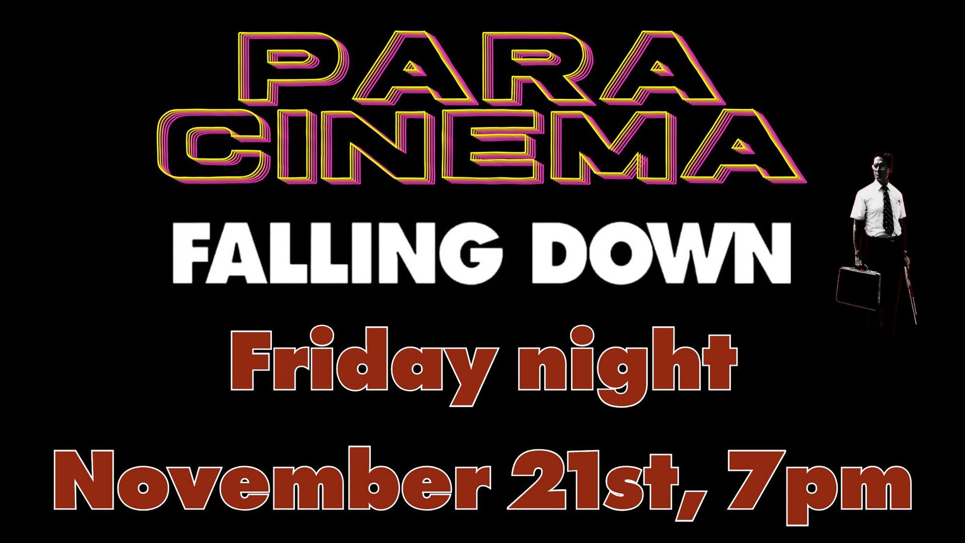 Paracinema #21: FALLING DOWN