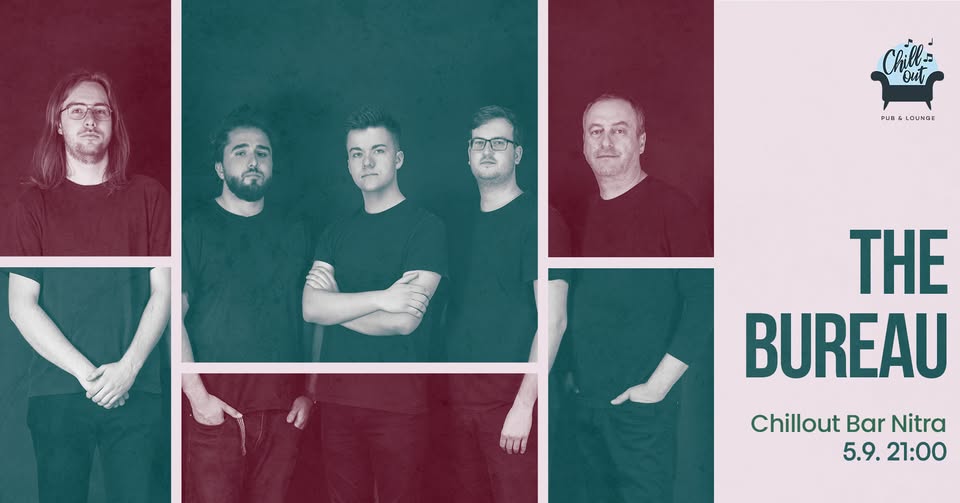 THE BUREAU LIVE @CHILLOUT BAR NITRA