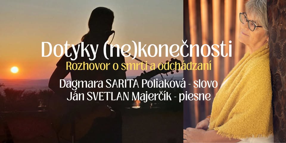 Dotyky (ne)konečnosti ... beseda o smrti a odchádzaní