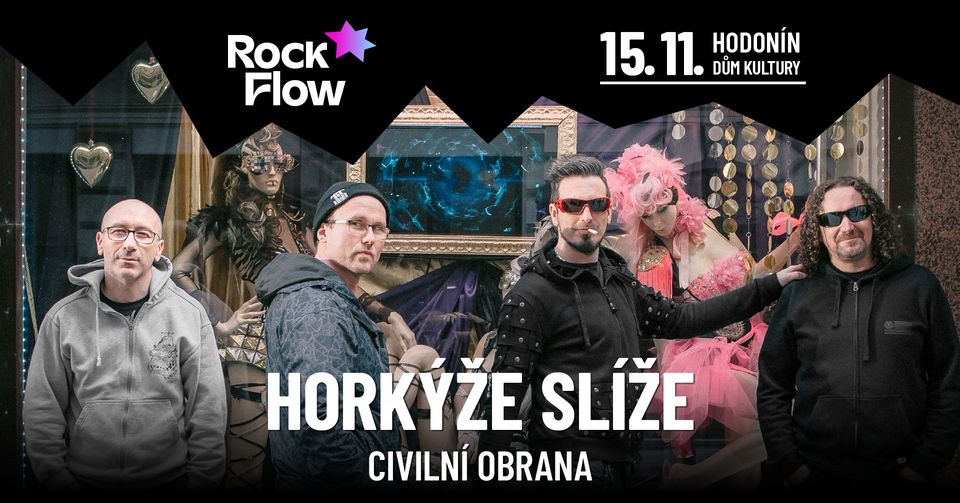 Horkýže Slíže + Civilní Obrana / Hodonín