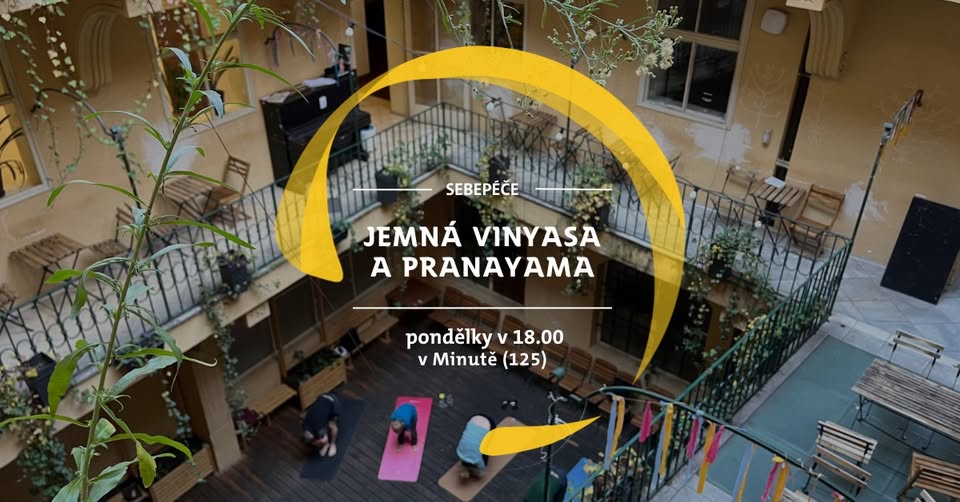 ✿ PONDĚLNÍ JÓGA: Jemná vinyasa a pranayama