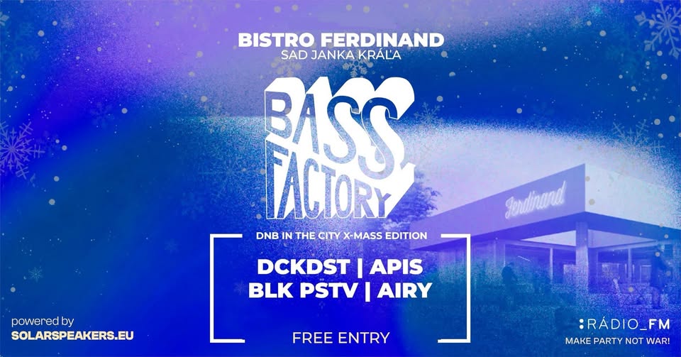 BASS FACTORY in the city - X-Mass edition