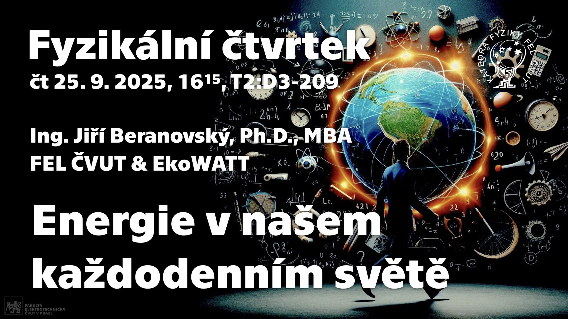 dr. J. Beranovský: Energie v našem každodenním světě [Fyz. čtvrtek]
