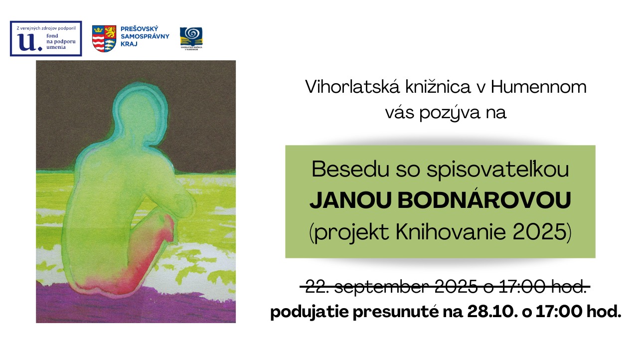 PRESUN TERMÍNU! Beseda so spisovateľkou Janou Bodnárovou