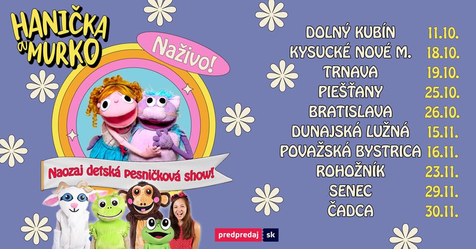 Hanička a Murko - JESEŇ 2025 - Naozaj detská pesničková show pre deti