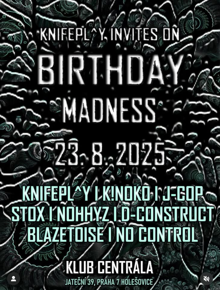 Knifeplay Bday Madness
