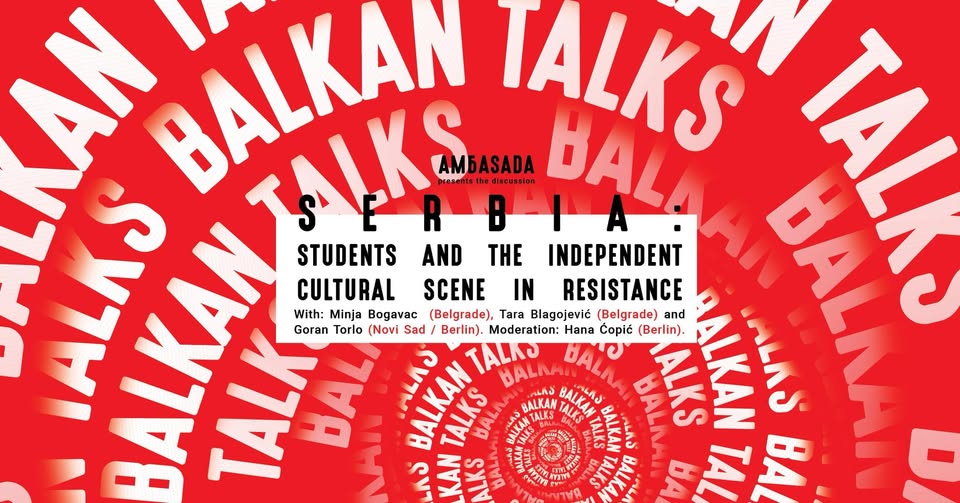 Serbia: students and the independent cultural scene in resistance