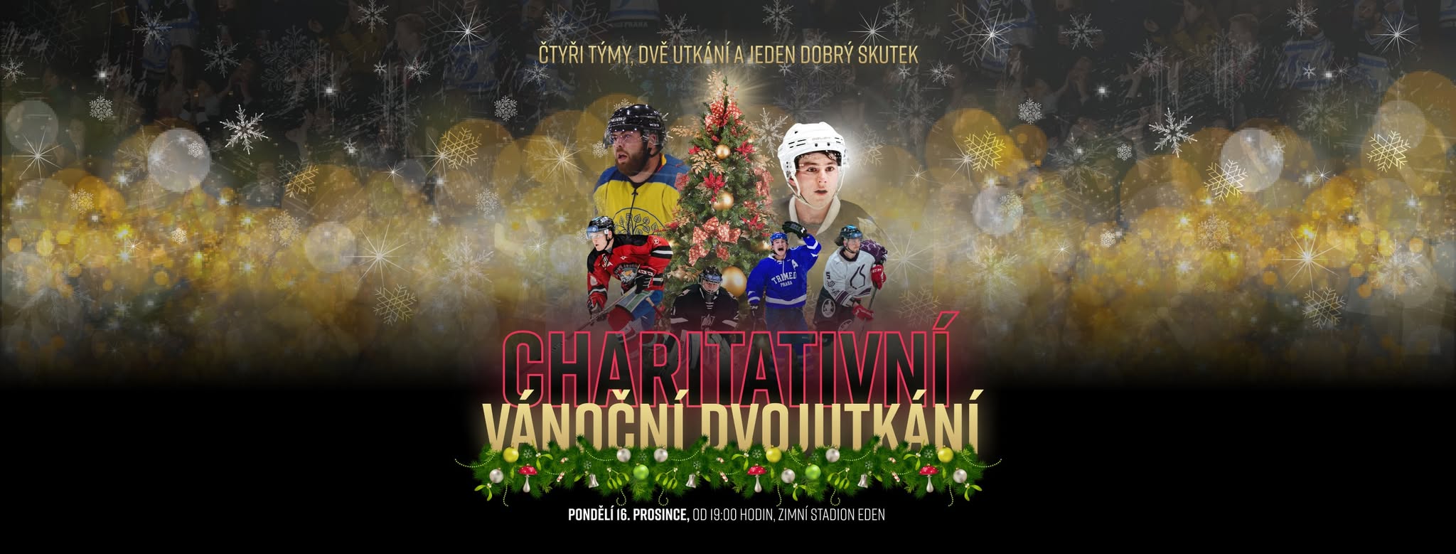 🎄 🎁 🌟 Charitativní Vánoční Dvojutkání 🌟 🎁 🎄