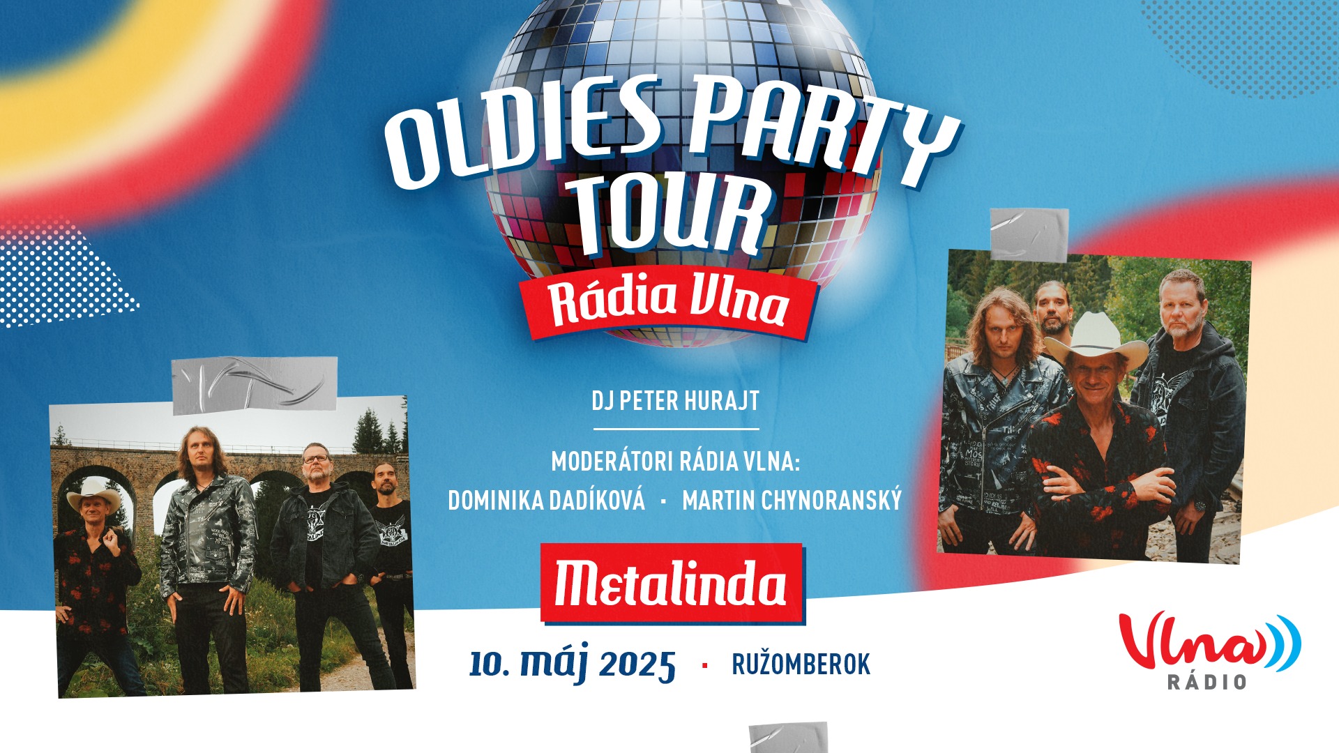 Oldies Party TOUR Rádia Vlna s Metalindou | Ružomberok