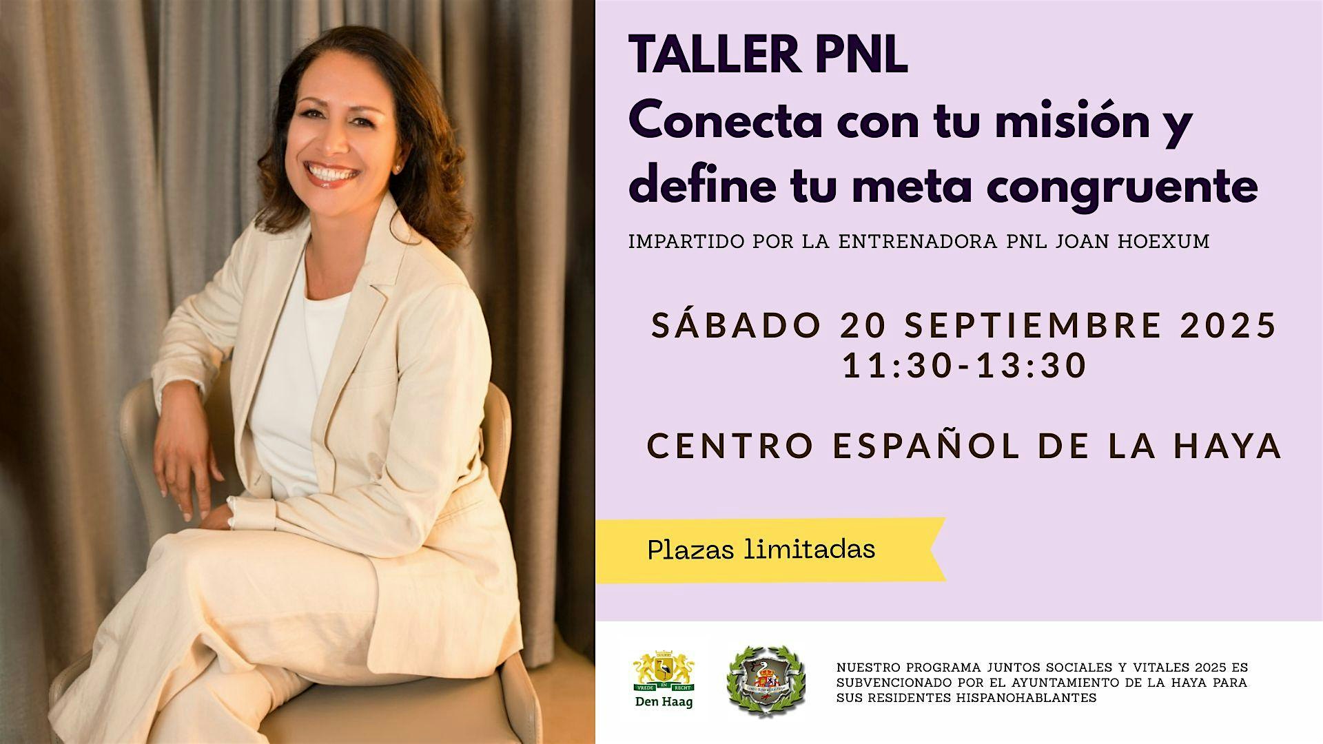 TALLER PNL: Conecta con tu misión y define tu meta congruente