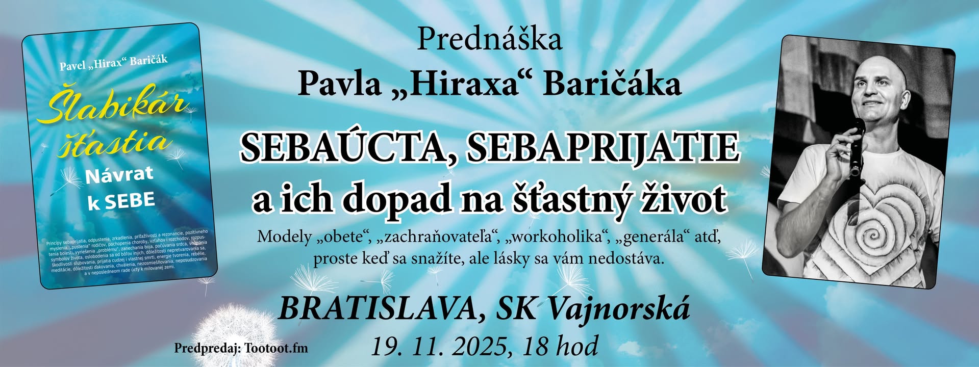 BRATISLAVA - prednáška Pavla Baričák: Sebaúcta, sebaprijatie a ich dopad na šťastný život