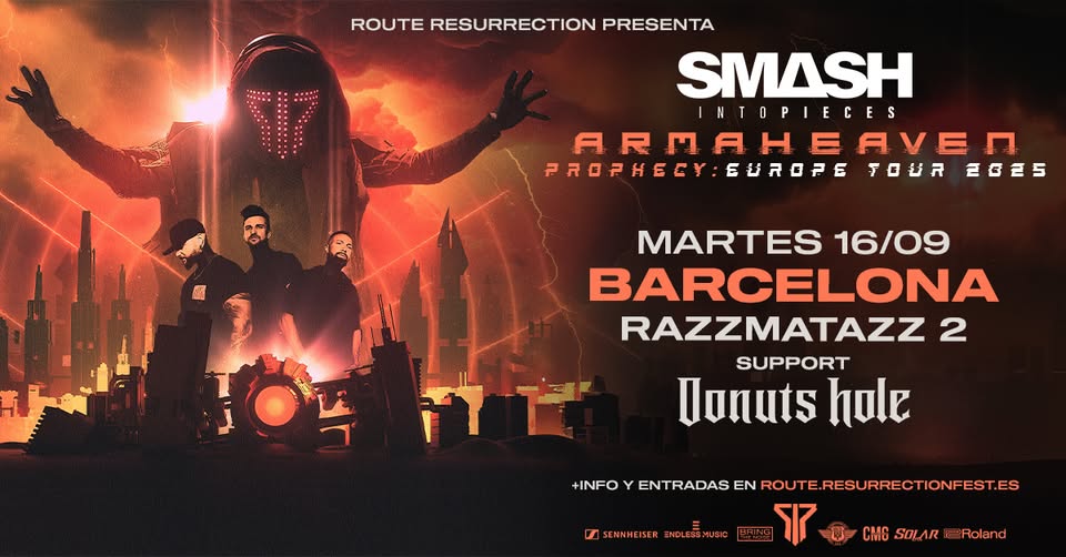 Route Resurrection: Smash Into Pieces (Barcelona, 2025)