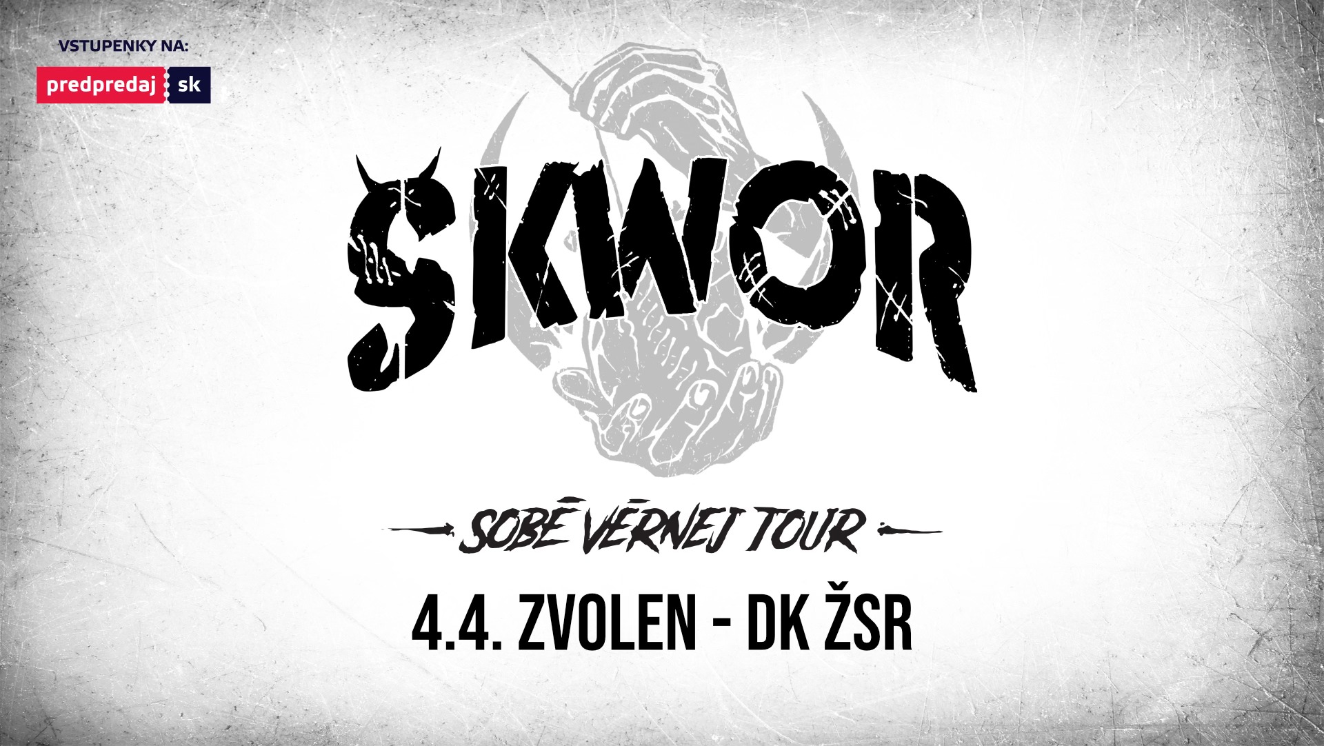 Zvolen - ŠKWOR - Sobě věrnej Tour