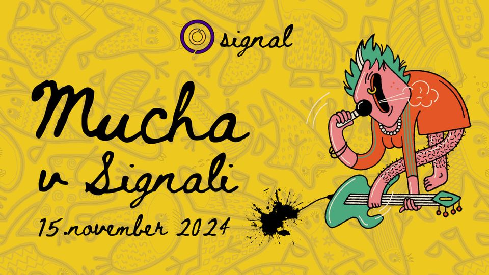 Mucha [CZ] sólo v Bratislave / Signal
