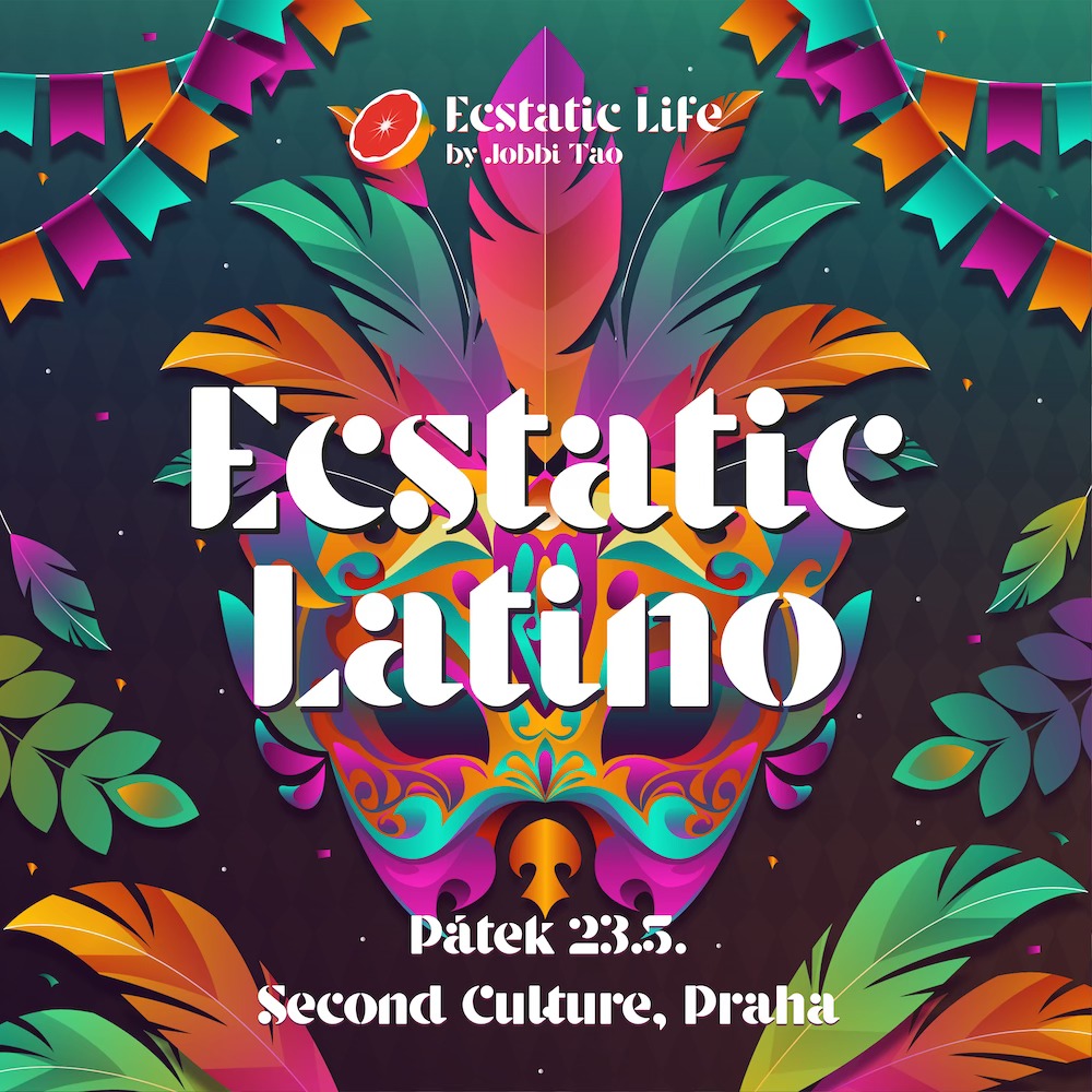 ECSTATIC LATINO | JOBBI TAO | Pátek 23.5.2025 | Second Culture, Praha