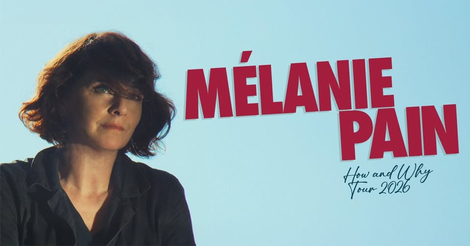 Mélanie Pain /// How and Why Tour 2026 /// Berlin