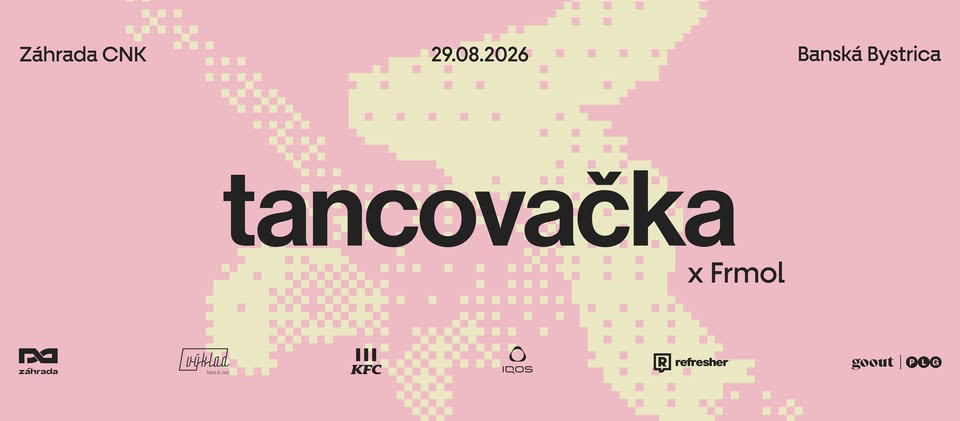 Tancovačka x Frmol v Záhrade 🪩