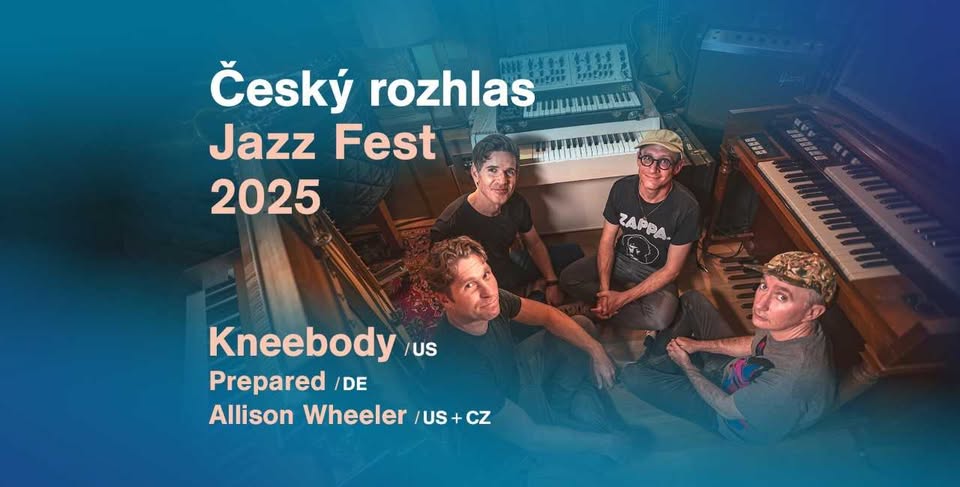 ČRo Jazz Fest 2025 - KNEEBODY!