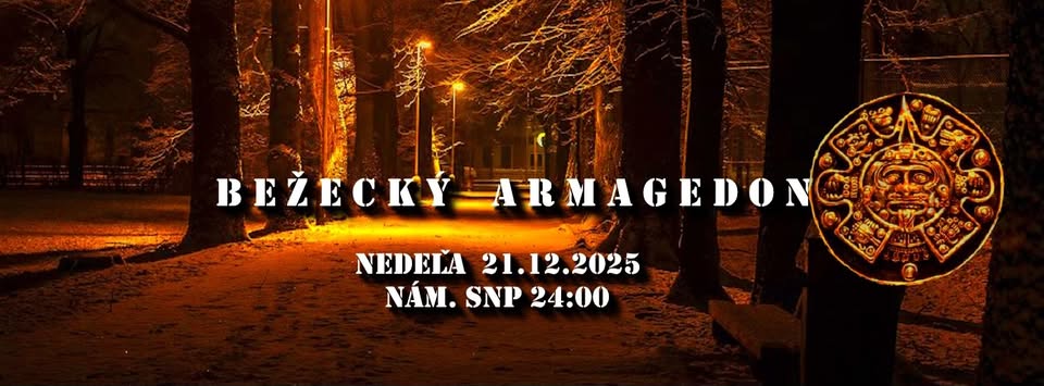 Bežecký Armagedon 2025 - polnočný výklus s prípitkom a vianočným vinšom