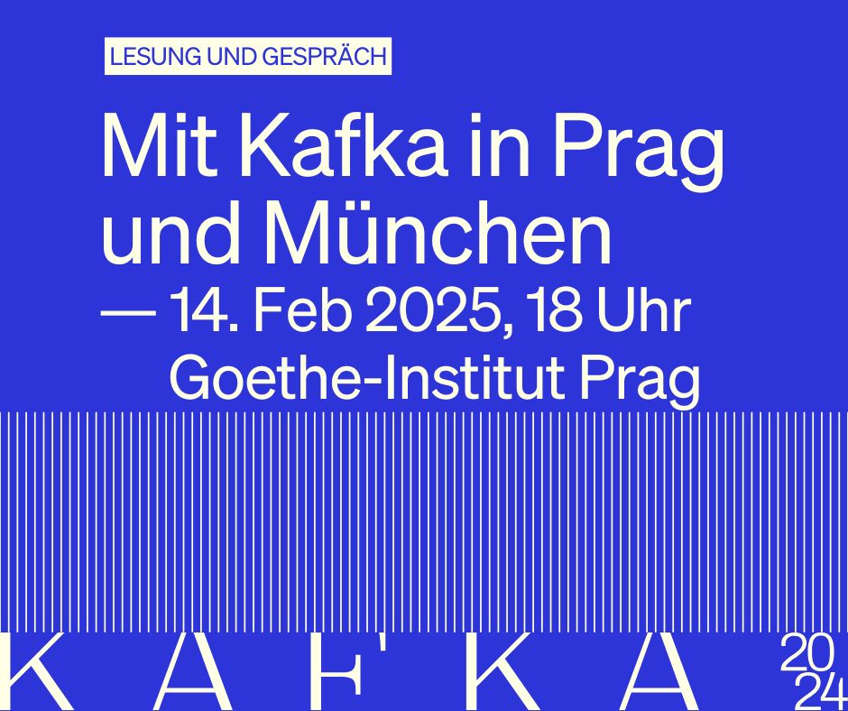 Mit Kafka in Prag und München / S Kafkou v Praze a Mnichově