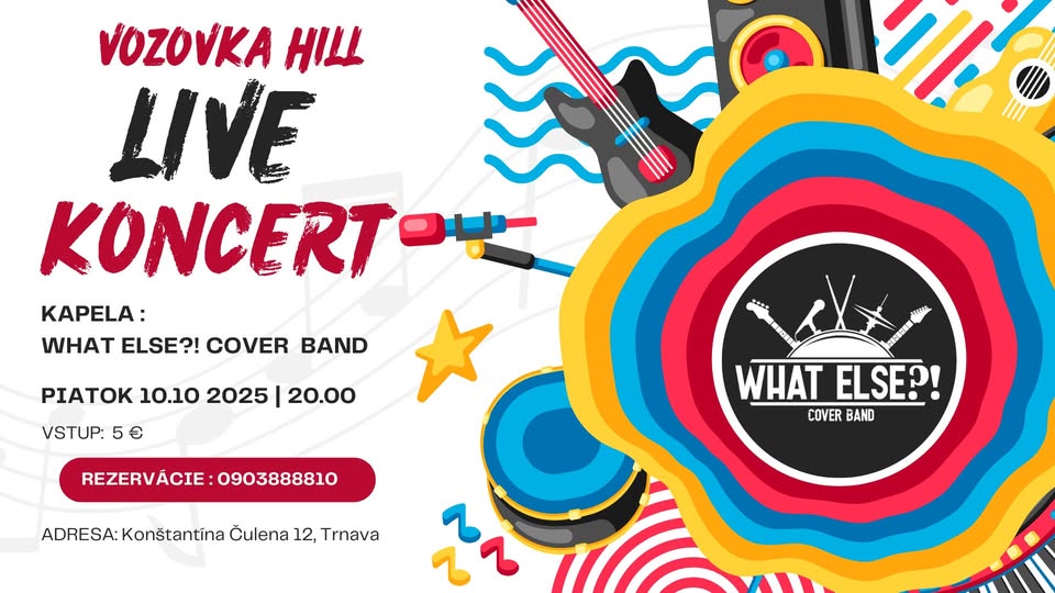 🎸 LIVE KONCERT: What Else ?! (Cover Band)