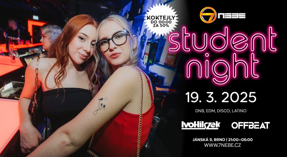 Student Night → 7.nebe – Středa