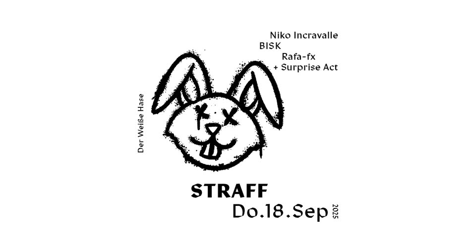 Straff / thursday Techno / 5€ until 1 AM