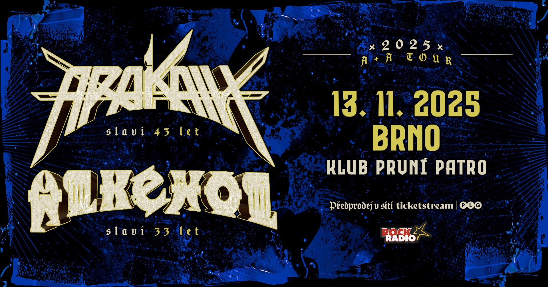 Arakain + Alkehol Tour 2025 • BRNO