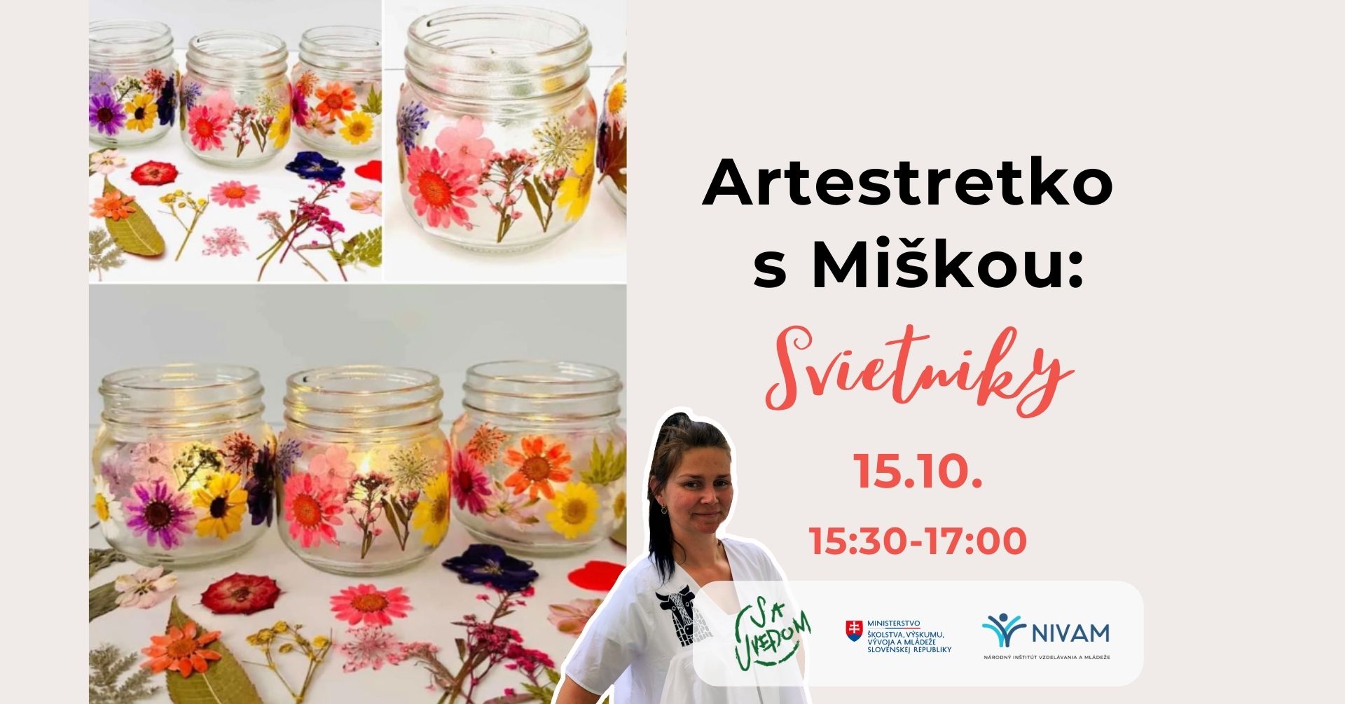 Artestretko s Miškou: Svietniky