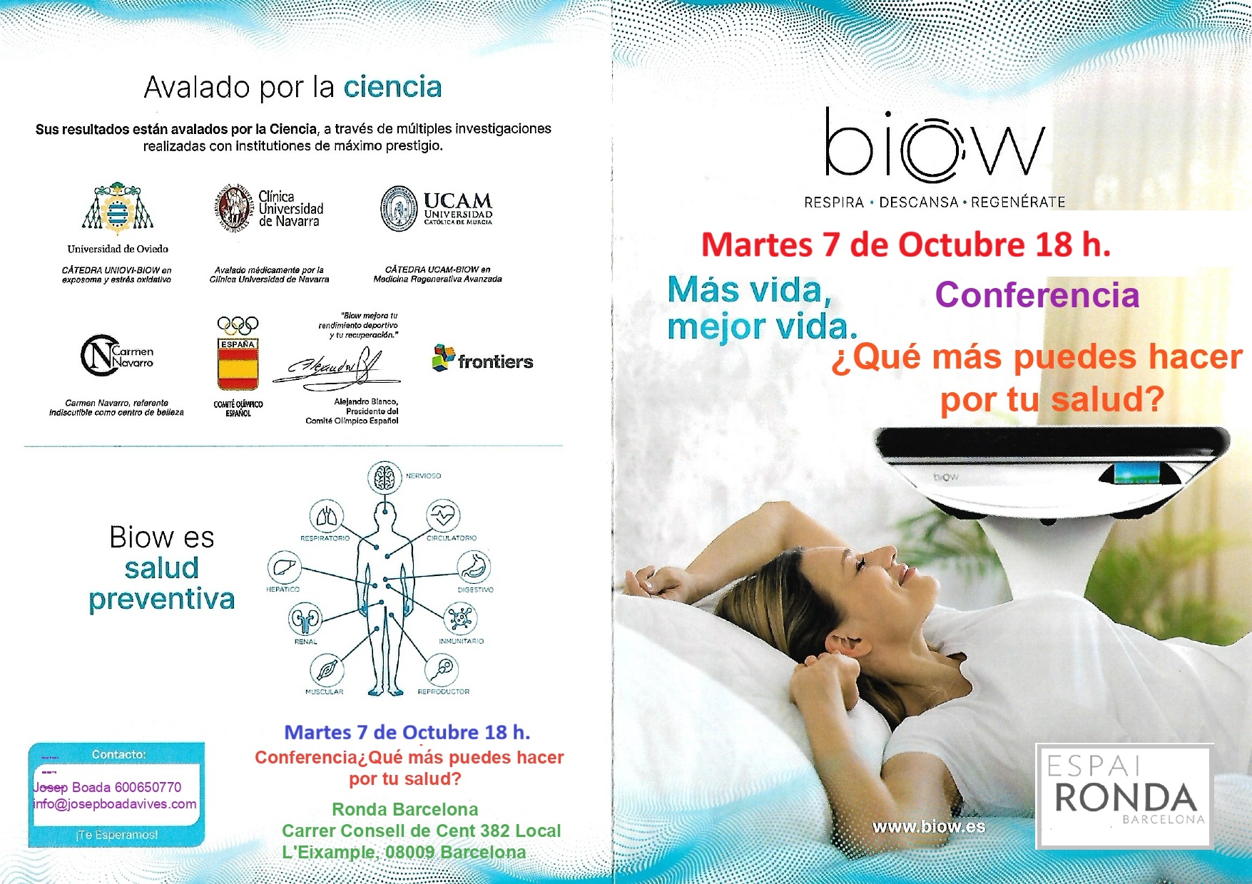 CONFERENCIA SOBRE BIOW: ¿Qué más puedes hacer por tu salud? MAS VIDA Y MEJOR VIDA