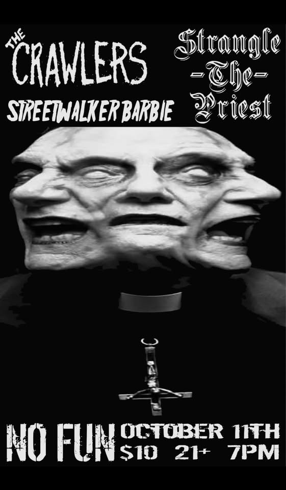 The Crawlers/Strangle The Priest + Streetwalker Barbie