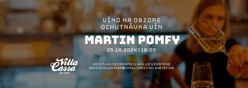 Ochutnávka vín | Martin Pomfy | 29.10.2024