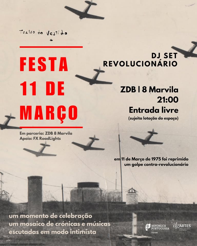 Festa 11 de Março | Um DJ Set Revolucionário